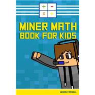 Miner Math Book for Kids