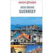 Insight Great Breaks Guernsey
