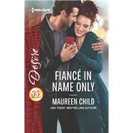 Fiancé in Name Only