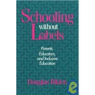 Schooling Without Labels