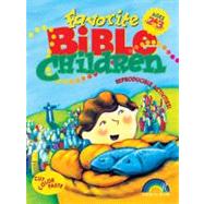 Favorite Bible Children : Ages 2 and 3