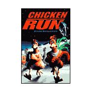 Chicken Run : Junior Novelization