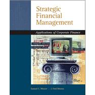 Strategic Financial Management : Applications of Corporate Finance