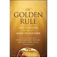 The Golden Rule Safe Strategies of Sage Investors