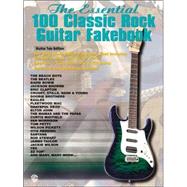 The Essential 100 Classic Rock Guitar Fakebook