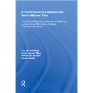E-Governance in European and South African Cities: The Cases of Barcelona, Cape Town, Eindhoven, Johannesburg, Manchester, Tampere, The Hague and Venice