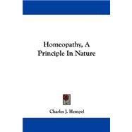 Homeopathy, a Principle in Nature