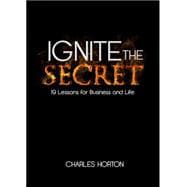 Ignite the Secret