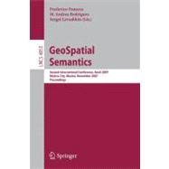GeoSpatial Semantics: Second International Conference, Geos 2007, Mexico City, Mexico, November 29-30, 2007