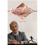 Marvin Miller, Baseball Revolutionary