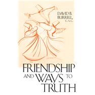 Friendship and Ways to Truth