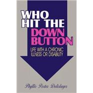 Who Hit the Down Button?