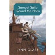 Samuel Sails ’round the Horn