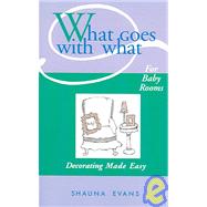 What Goes with What for Baby Rooms : Decorating Made Easy