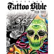 Superior Tattoo Bible
