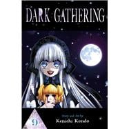 Dark Gathering, Vol. 9