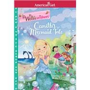 Camille's Mermaid Tale