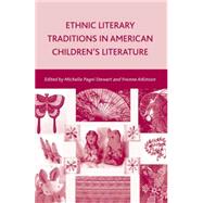 Ethnic Literary Traditions in American Children's Literature