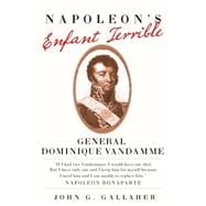 Napoleon's Enfante Terrible