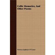 Celtic Memories, and Other Poems