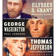 The President's Collection: Ulysses S. Grant, George Washington, Thomas Jefferson