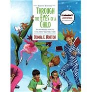 Through the Eyes of a Child An Introduction to Children's Literature,9780137028757