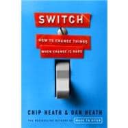 Switch: How to Change Things When Change Is Hard,9780385528757