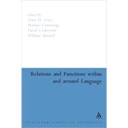Relations And Functions Within And Around Language