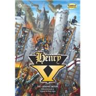 Henry V: Classic Graphic Novel Collection