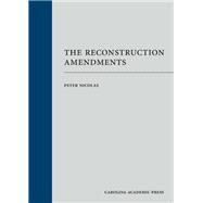 The Reconstruction Amendments