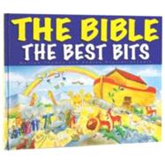 Bible: the Best Bits: The Best Bits
