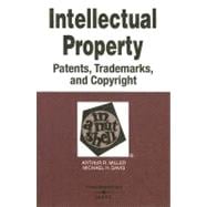 Intellectual Property-Patents, Trademarks And Copyright in a Nutshell