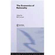 The Economics of Rationality