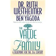 The Value of Family A Blueprint for the 21st Century