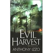 Evil Harvest