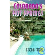 Colorado's Hot Springs
