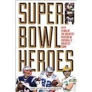 Super Bowl Heroes