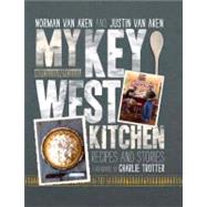 My Key West Kitchen Recipes and Stories