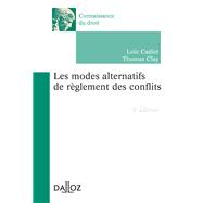 Les modes alternatifs de règlement des conflits - 3e éd.