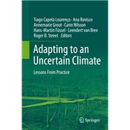 Adapting to an Uncertain Climate