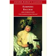 Bacchae and Other Plays Iphigenia among the Taurians; Bacchae; Iphigenia at Aulis; Rhesus
