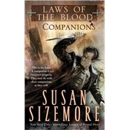 Laws of the Blood 3: Companions