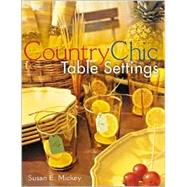 Country Chic Table Settings