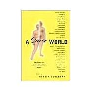 Queer World : The Center for Lesbian and Gay Studies Reader