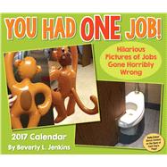 You Had One Job 2017 Day-to-Day Calendar