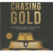 Chasing Gold