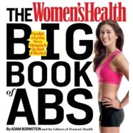 The Women's Health Big Book of Abs