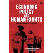 Economic Policy and Human Rights Holding Governments to Account