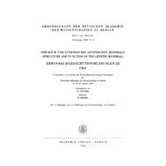 Struktur und Funktion des Genetischen Materials / Structure and Function of the Genetic Material