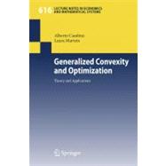 Generalized Convexity and Optimization